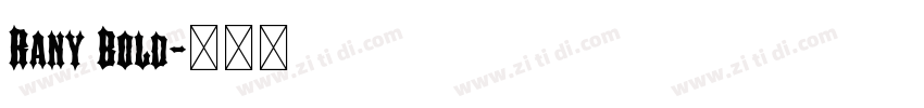 Rany Bold字体转换